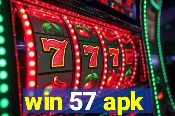 win 57 apk
